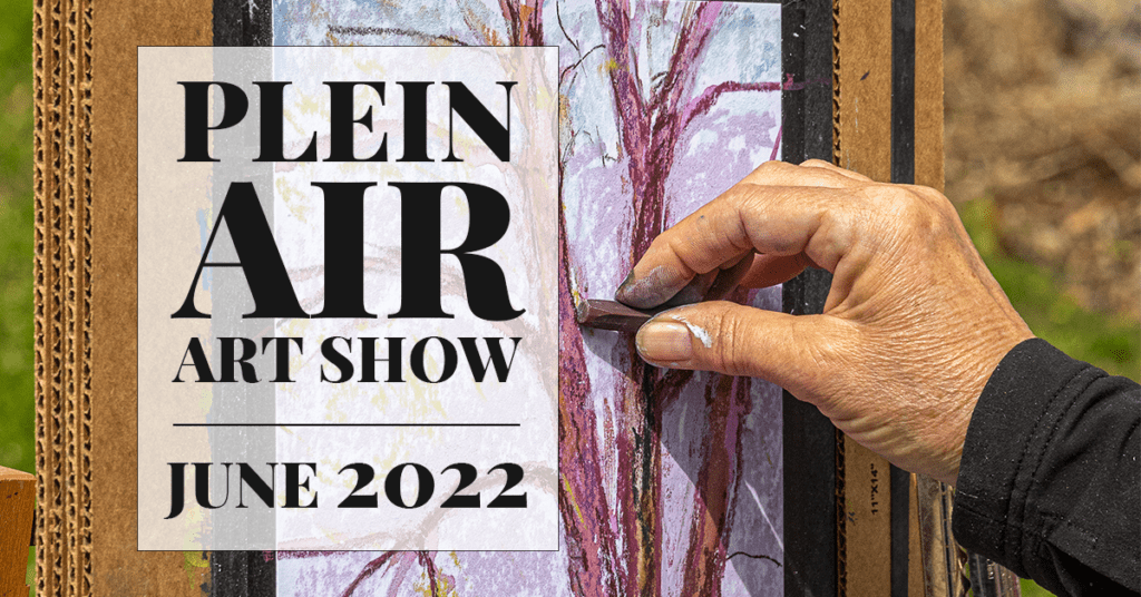 Plein Air Art Show June 2022